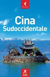 Abbildung von: Cina sudoccidentale - Rough Guides;Feltrinelli