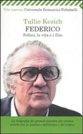 Cover: Federico Fellini,LA Vita E I Film - Feltrinelli Traveller