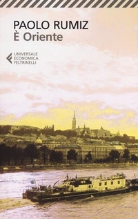 Abbildung von: E oriente - Feltrinelli Traveller