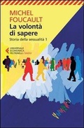 Cover: La volont&agrave; di sapere - Universale economica. Saggi;Feltrinelli