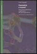 Cover: Geometria e numeri. Storia, teoria elementare e applicazioni del calcolo geometrico - Saggi. Scienze;Bollati Boringhieri