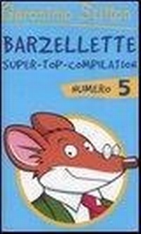 Abbildung von: Stilton, G: Barzellette. Super-top-compilation - Barzellette;Piemme