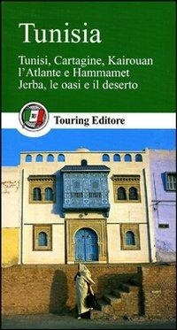 Abbildung von: Tunisia - Guide verdi del mondo;Touring
