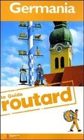 Cover: Germania - Guide Routard. Europa;Touring Il Viaggiatore