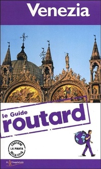 Abbildung von: Venezia. Con cartina - Guide Routard. Italia;Touring Il Viaggiatore