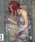 Cover: The Age of Symbolism in Latvia - Silvana