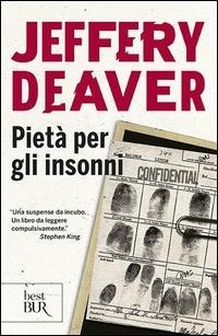 Abbildung von: Pietà per gli insonni - BUR Narrativa;Rizzoli