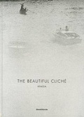 Cover: Renato D'Agostin: the Beautiful Cliche: Venice - Silvana