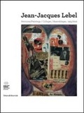 Cover: Jean-Jacques Lebel: Paintings - Silvana