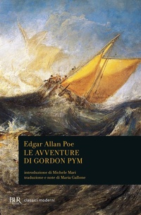 Abbildung von: Le avventure di Gordon Pym - BUR Classici moderni;Rizzoli
