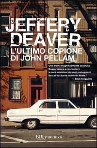 Abbildung von: L' ultimo copione di John Pellam - BUR Narrativa;Rizzoli