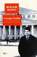 Cover: Il lungo freddo. Storia di Bruno Pontecorvo, lo scienziato che scelse l'URSS - BUR Saggi;Rizzoli
