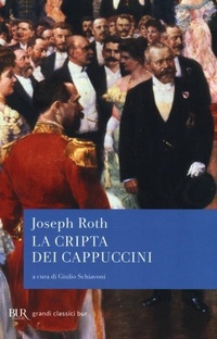 Abbildung von: La cripta dei cappuccini - BUR Grandi classici;Rizzoli