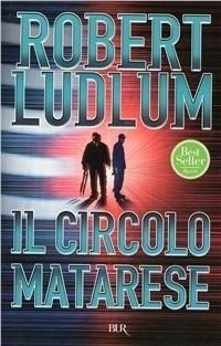 Abbildung von: Circolo Matarese - BUR Narrativa;Rizzoli
