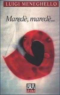 Abbildung von: Marede', Marede' - BUR Biblioteca Univerzale Rizzoli