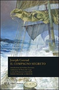 Abbildung von: Il compagno segreto. Testo inglese a fronte - BUR Classici;Rizzoli