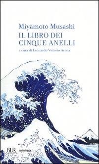 Abbildung von: Il libro dei cinque anelli - BUR Minima;Rizzoli