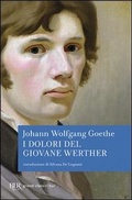 Cover: I dolori del giovane Werther - BUR Grandi classici;Rizzoli