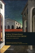 Cover: O si pensa o si crede. Scritti sulla religione - BUR Classici;Rizzoli
