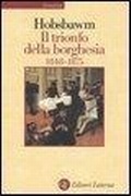 Cover: Il trionfo della borghesia (1848-1875) - Economica Laterza;Laterza