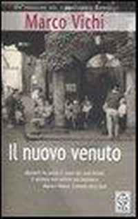 Abbildung von: Il nuovo venuto.Un'indagine del commissario Bordelli - TEA