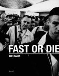 Cover: Fast Or Die - Damiani