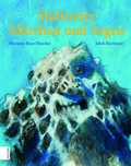 Cover: S&uuml;dtiroler M&auml;rchen und Sagen - Athesia-Tappeiner Verlag