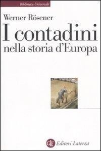 Abbildung von: I contadini nella storia d'Europa - Biblioteca universale Laterza;Laterza