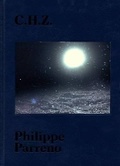 Cover: Philippe Parreno: C.H.Z. - Damiani