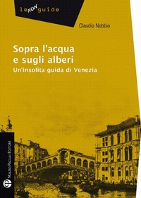 Abbildung von: Sopra l'Acqua E Sugli Alberi - Edizioni Polistampa