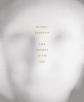 Cover: Two Crowns of the Egg - Damiani