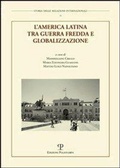 Cover: L'America Latina Tra Guerra Fredda E Globalizzazione - Edizioni Polistampa