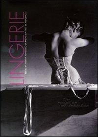 Abbildung von: Lingerie: The Evolution of Seduction - White Star