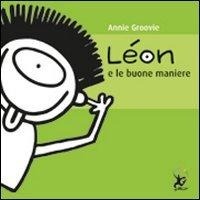 Abbildung von: Léon e le buone maniere - Léon;EDT-Giralangolo