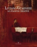 Cover: Luciano Guarnieri. Le Stagioni Creative - Edizioni Polistampa
