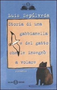 Abbildung von: Storia di una gabbianella e del gatto che le insegno' a volare - Adriano Salani Editore