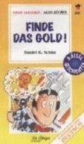 Cover: Finde das gold! - La Spiga Languages