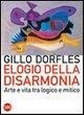 Cover: Elogio della disarmonia. Arte e vita tra logico e mitico - Skira paperbacks;Skira