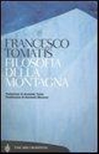 Abbildung von: Filosofia della montagna - Tascabili. Saggi;Bompiani