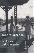 Cover: La forza del passato - Bompiani