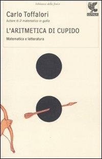 Abbildung von: L' aritmetica di Cupido. Matematica e letteratura - Biblioteca della Fenice;Guanda