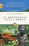 Cover: La cryptonite nella borsa - Bompiani