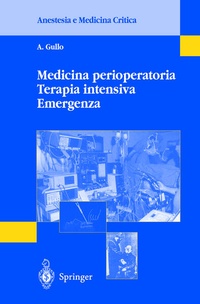 Abbildung von: Medicina perioperatoria Terapia intensiva Emergenza - Springer