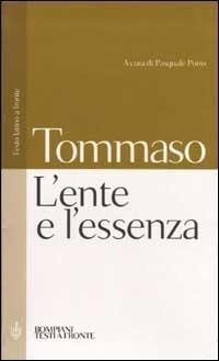 Abbildung von: L' ente e l'essenza. Testo latino a fronte - Testi a fronte;Bompiani