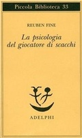 Abbildung von: La psicologia del giocatore di scacchi - Piccola biblioteca Adelphi;Adelphi