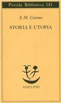Abbildung von: Storia e utopia - Piccola biblioteca Adelphi;Adelphi