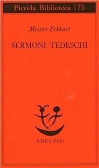 Abbildung von: Sermoni tedeschi - Piccola biblioteca Adelphi;Adelphi