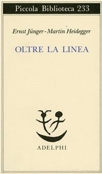 Abbildung von: Oltre la linea - Piccola biblioteca Adelphi;Adelphi