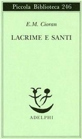 Abbildung von: Lacrime e santi - Piccola biblioteca Adelphi;Adelphi