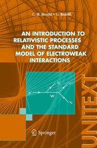 Enlarge image Cover: An introduction to relativistic processes and the standard model of electroweak interactions - Springer